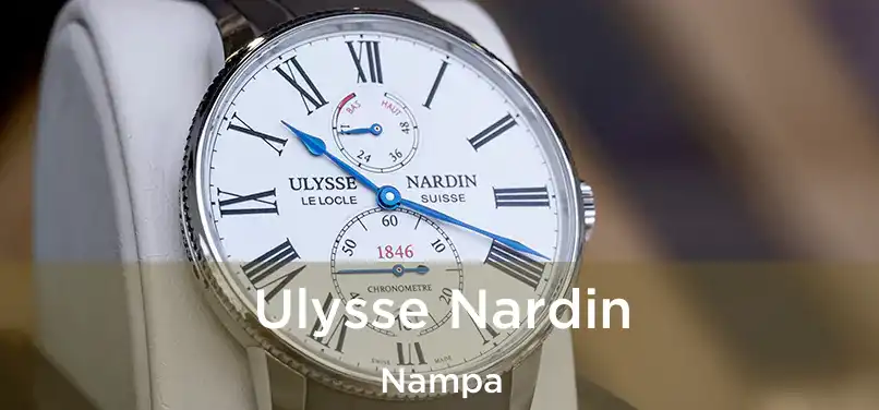 Ulysse Nardin Nampa